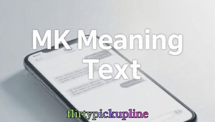 MK Meaning in Text