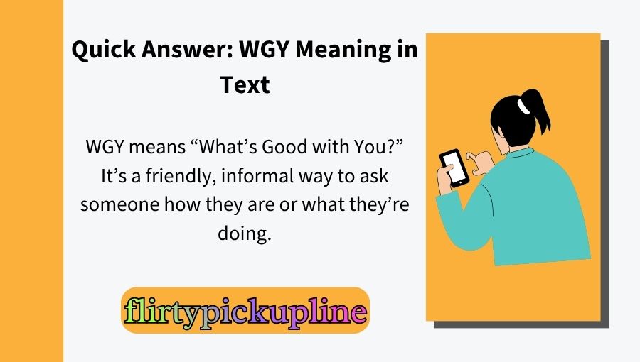 WGY Meaning in Text