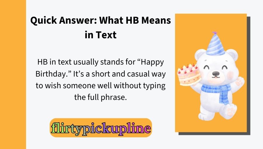 What Does HB Mean in Text
