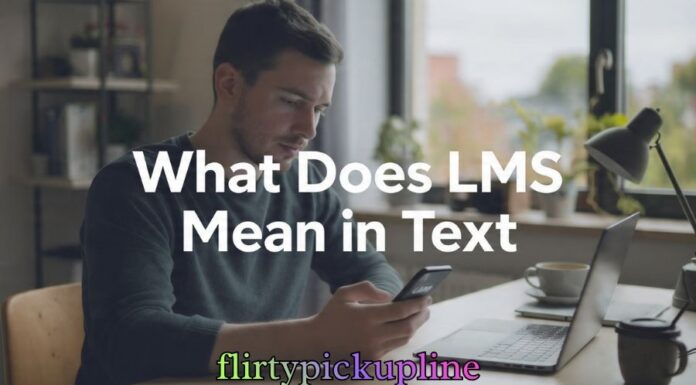 What Does LMS Mean in Text What Does LMS Mean in Text