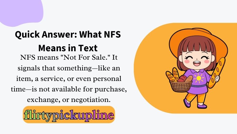 What Does NFS Mean in Text