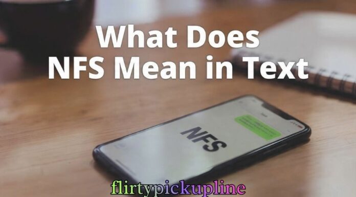 What Does NFS Mean in Text What Does NFS Mean in Text