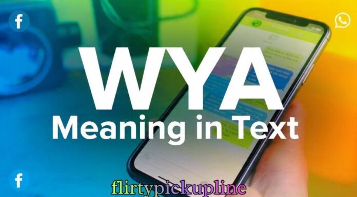 WYA Meaning in Text WYA Meaning in Text