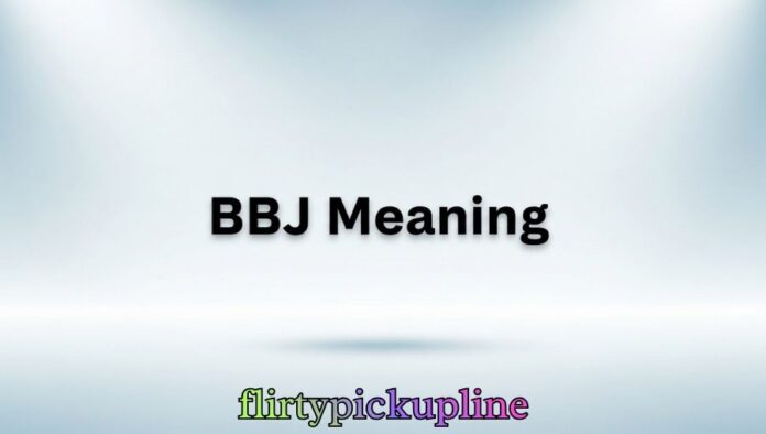 BBJ Meaning