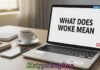 What Does Woke Mean What Does Woke Mean