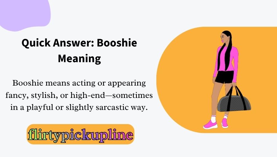 Booshie Meaning
