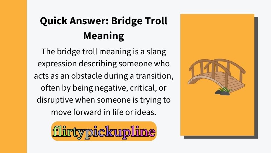 Bridge Troll Meaning