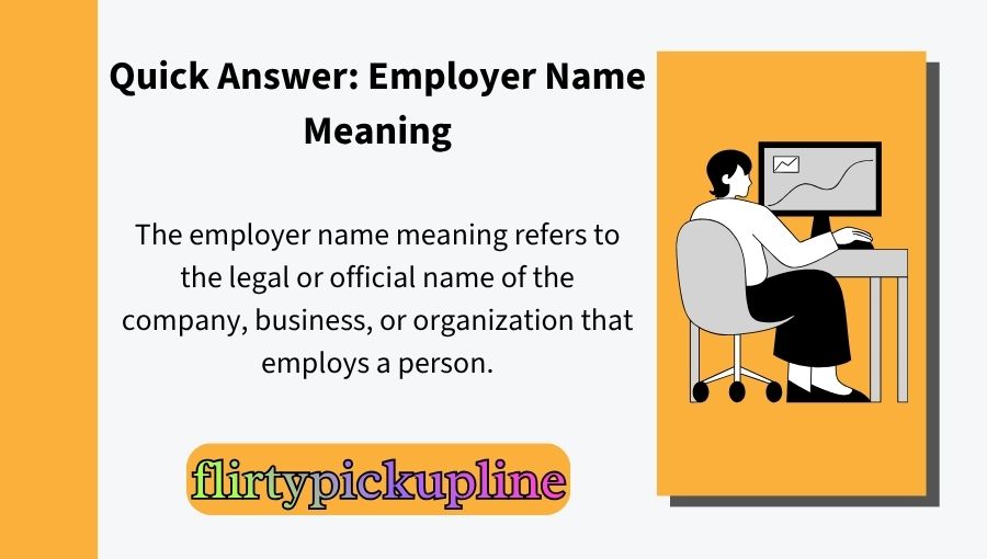 Employer Name Meaning