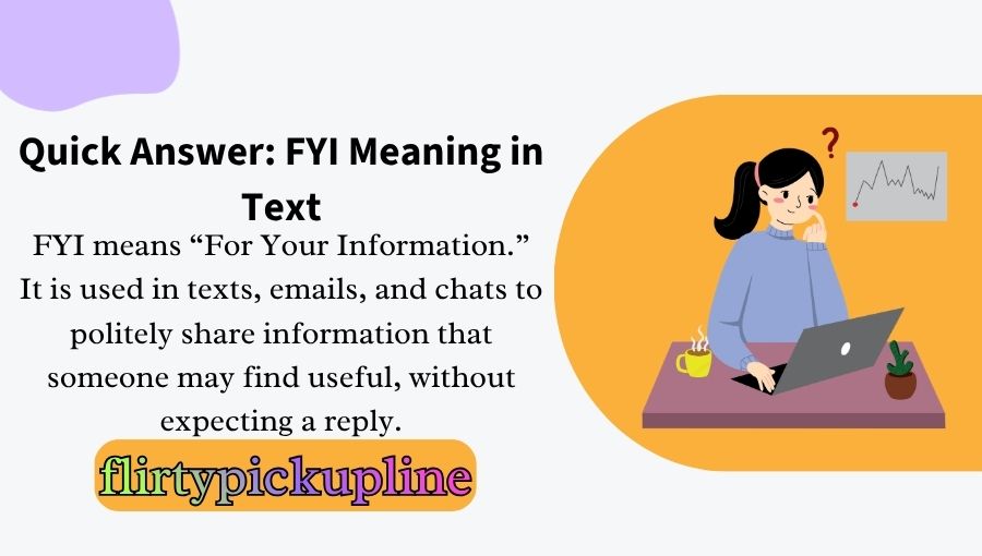 FYI Meaning in Text