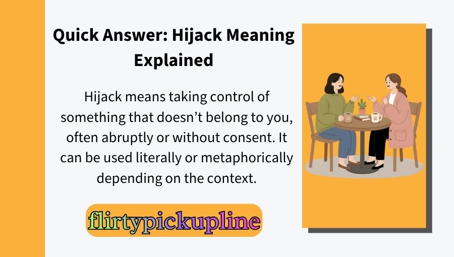 Hijack Meaning