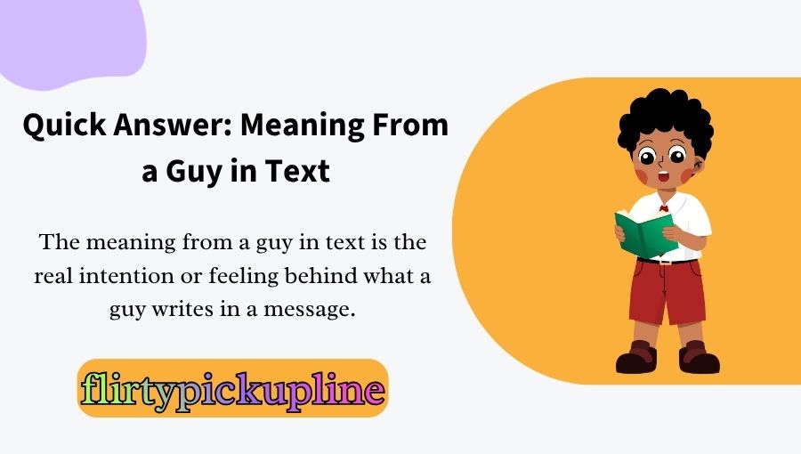 Meaning From a Guy in Text