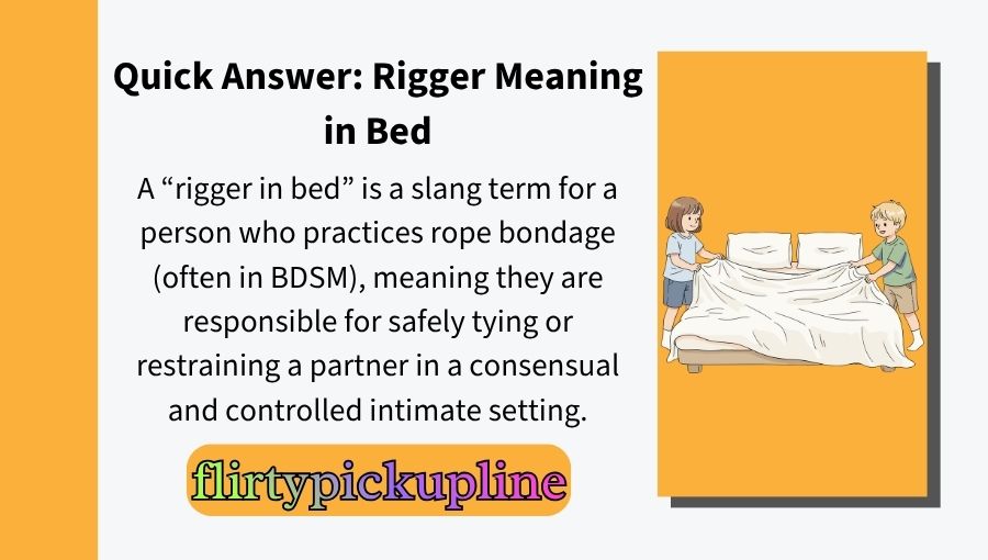 Rigger Meaning in Bed