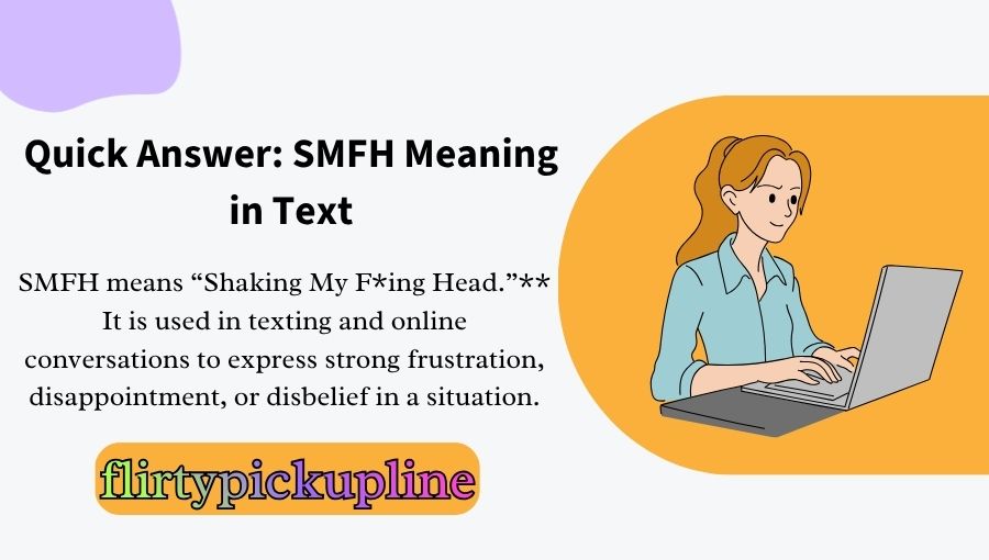 SMFH Meaning in Text