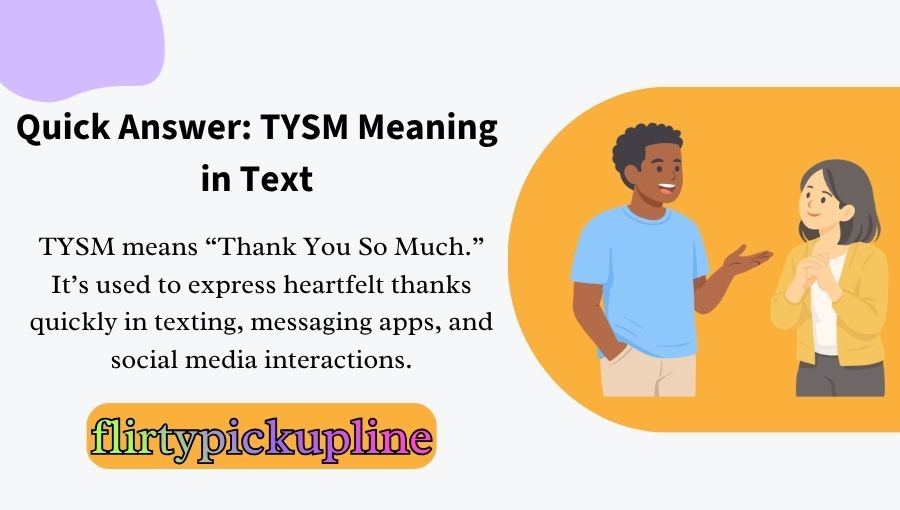 TYSM Meaning in Text