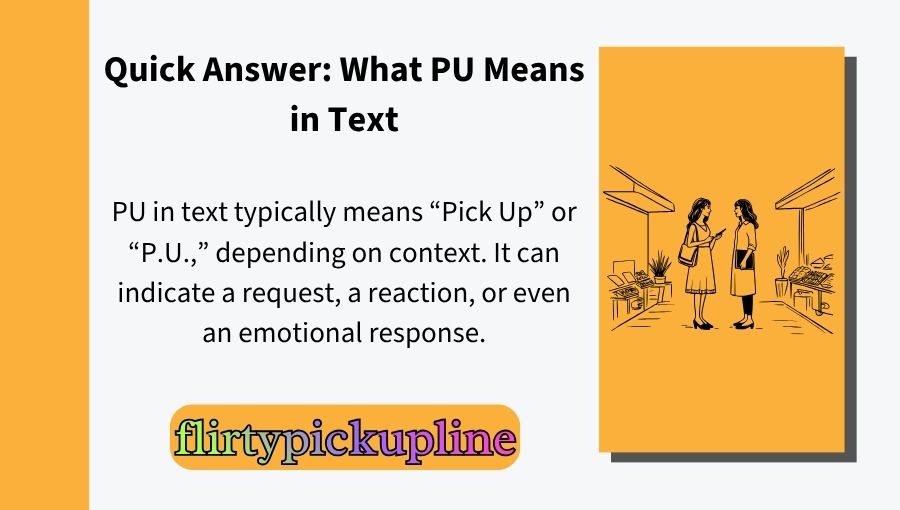 What Does PU Meaning in Text