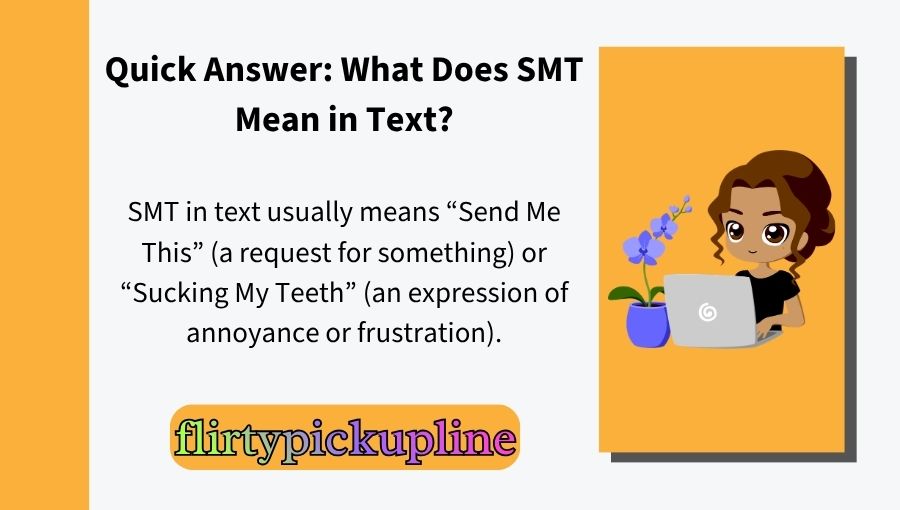 What Does SMT Mean in Text