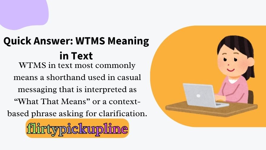 WTMS Meaning in Text
