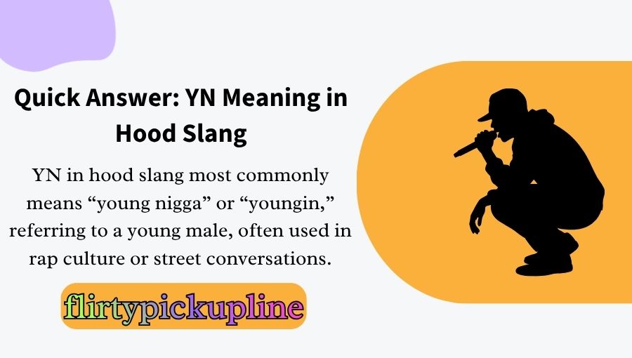 YN Meaning in Hood